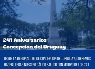La Regional de la CGT saludó a los uruguayenses en su día