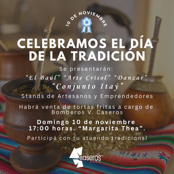 caseros - DIA DE LA TRADICION