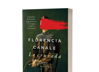 RINCÓN DE LECTURA: “LA CRUZADA” EL NUEVO LIBRO DE FLORENCIA CANALE