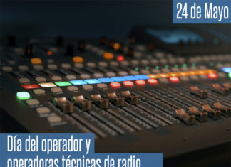 Día del Operador de Radio: una labor clave detrás de cada emisión