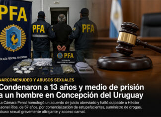 Concepción del Uruguay: condena ejemplar en una causa por drogas y delitos contra la integridad sexual