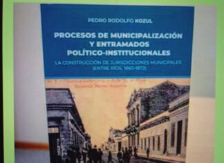 Presentan un libro sobre los orígenes de los municipios entrerrianos